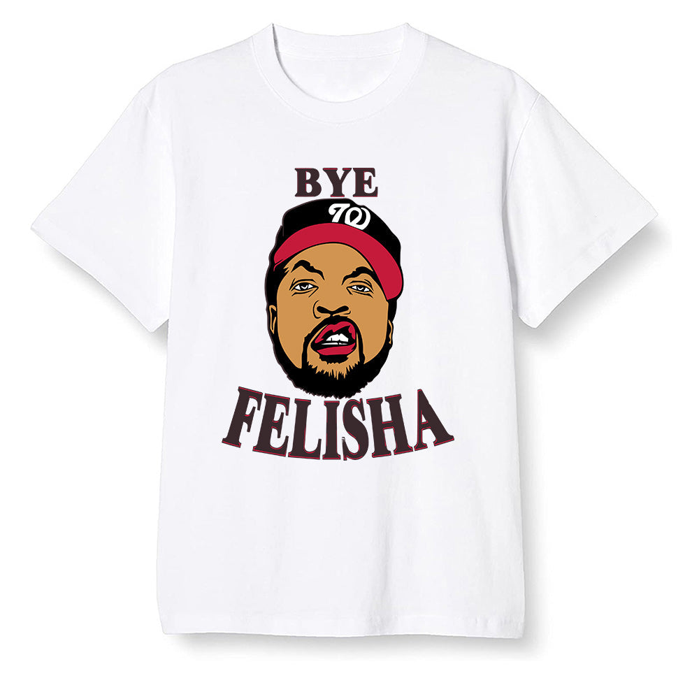 Pop Colour AJ13 Retro HE Got Game - Bye Felisha Movie Quote - White Men T-shirt