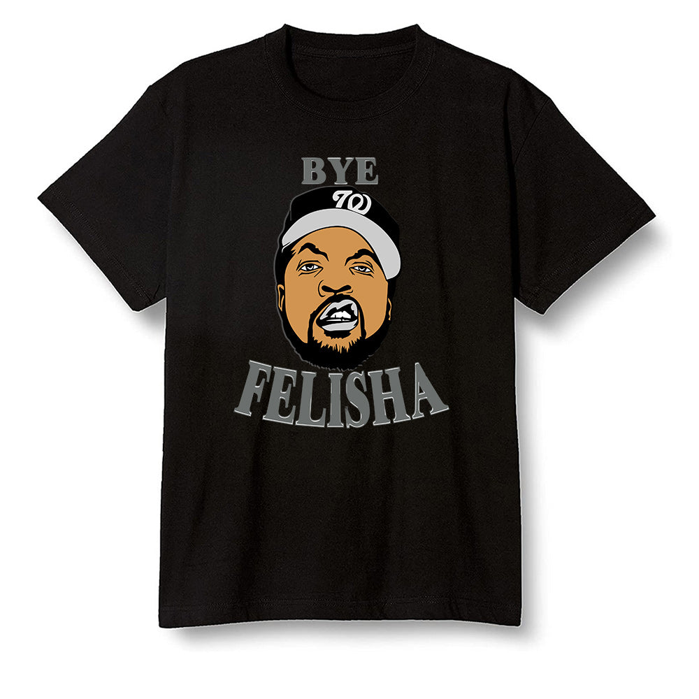 Pop Colour AJ1 High OG Silver TOE - Bye Felisha Movie Quote - Black Men T-shirt