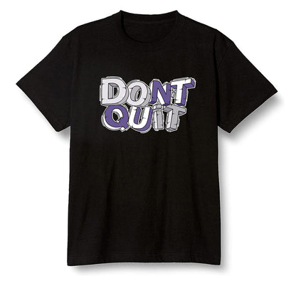 Pop Colour AJ1 High OG Court Purple - Don't quit  - Black Men T-shirt