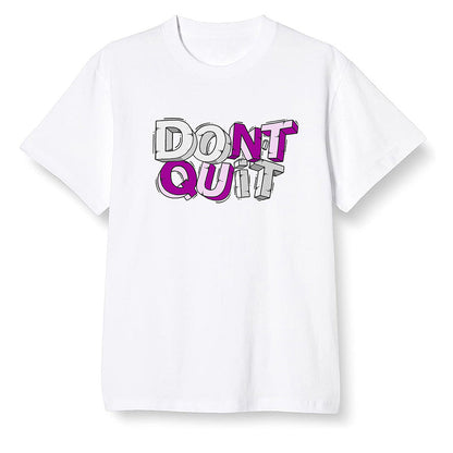 Pop Colour AJ1 Zoom Cmft Psg - Don't quit  - White Men T-shirt