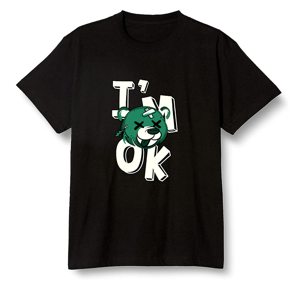 Pop Colour AJ1 Retro High OG Pine Green J10443 - I'am Ok bubby bear  - Black Men T-shirt